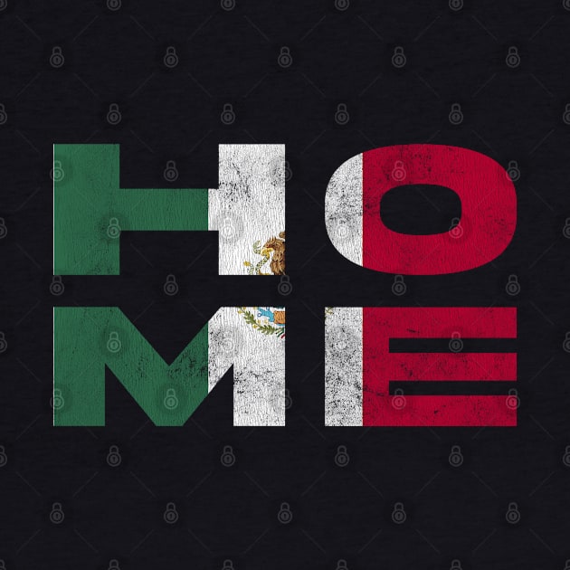 Home Mexico Flag Mexican by BramCrye